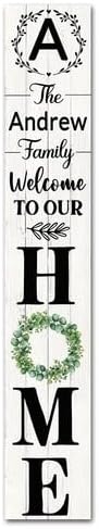 SRongmao Welcome To Our Home Porch Sign Personalized Welcome Sign by SRongmao
