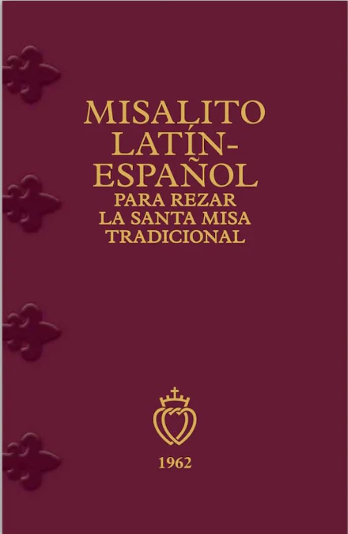 Misalito Latin Espanol for the 1962 Latin Mass Spanish and Latin
