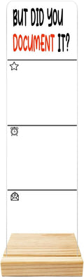 Monitor Memo Board Computer Monitor Memo Board But Did You Document It Sign by WETDNGQI