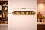 NO ENTRY Antique Vintage Door & Wall Plaque Sign | Classic Engraved Metal Restricted Access Sign with Screws for Home Office Business Areas | 22 x 5 cm | NO ENTRY