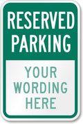SmartSign "Reserved Parking, Your Text" Custom Sign | 12" x 18" 3M High by SmartSign