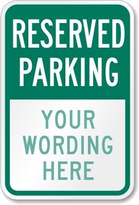 SmartSign "Reserved Parking, Your Text" Custom Sign | 12" x 18" 3M High by SmartSign