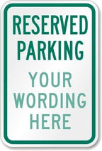 SmartSign "Reserved Parking by SmartSign
