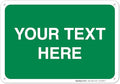 Personalized Custom Green Background Customize by SigoSigns