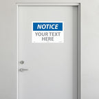 Custom OSHA Style Notice Sign 12" x 18" Adhesive Vinyl Sign, Customizable "Your - Image 3