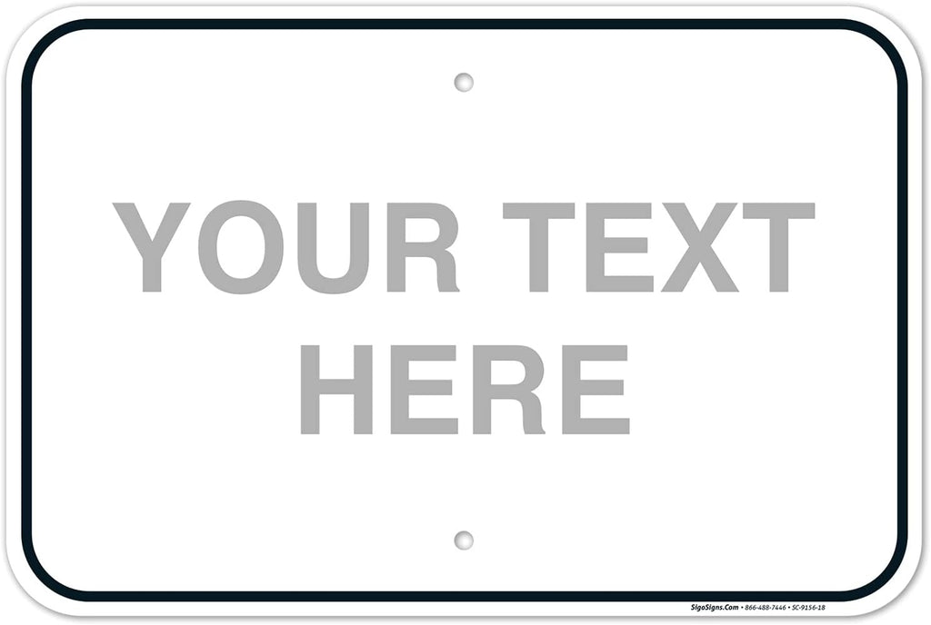 Custom Sign, Personalized Metal Signs, Customize