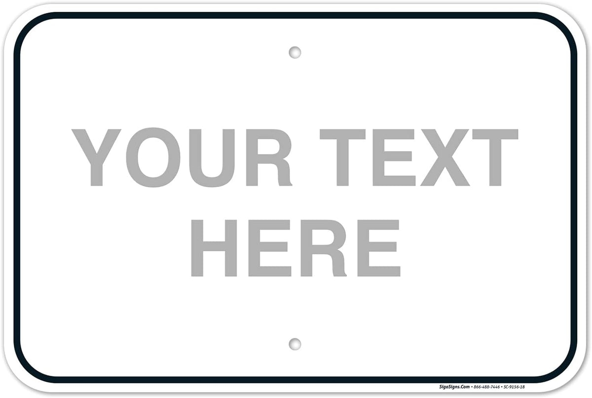 Custom Sign, Personalized Metal Signs, Customize