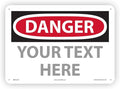 Custom OSHA Style Danger Sign 10" x 14" Aluminum Sign, Customizable "Your Text by NMC
