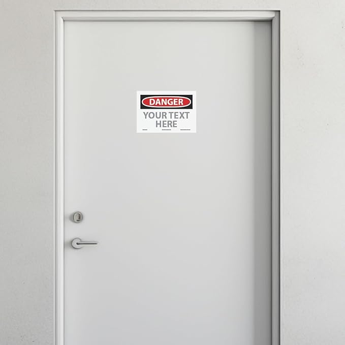 Custom OSHA Style Danger Sign 7" x 10" Adhesive Vinyl Sign, Customizable "Your - Image 3