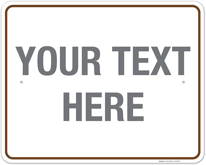 Custom Sign, Personalized Metal Signs, Customize by SigoSigns