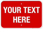 Personalized Custom Red Background Customize by SigoSigns