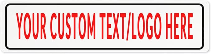 Custom Sign Personalized Custom Metal Sign, Customize by Custom