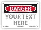 Custom OSHA Style Danger Sign 7" x 10" Plastic Sign, Customizable "Your Text by NMC
