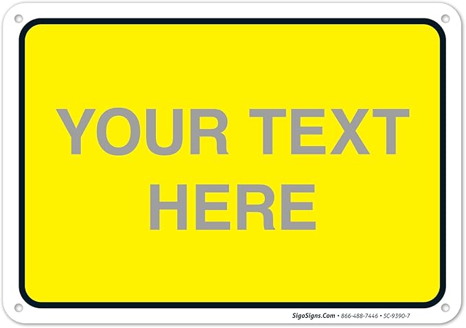 Personalized Custom Yellow Background Customize by SigoSigns