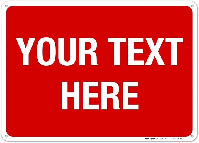 Personalized Custom Red Background Customize by SigoSigns