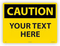 Custom OSHA Style Caution Sign 18" x 24" Plastic Sign, Customizable "Your Text by NMC