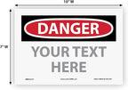 Custom OSHA Style Danger Sign 7" x 10" Adhesive Vinyl Sign, Customizable "Your - Image 5