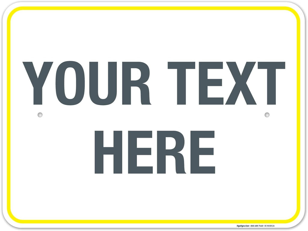 Personalized Custom Customize for Office, Delivery Yellow Sign, 18x24 Inches