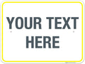 Personalized Custom Customize for Office, Delivery Yellow Sign, 18x24 Inches