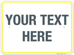 Personalized Custom Customize for Office, Delivery Yellow Sign, 18x24 Inches