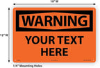 Custom OSHA Style Warning Sign 12" x 18" Plastic Sign, Customizable "Your Text - Image 6