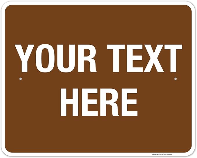 Custom Sign, Personalized Metal Signs, Customize by SigoSigns