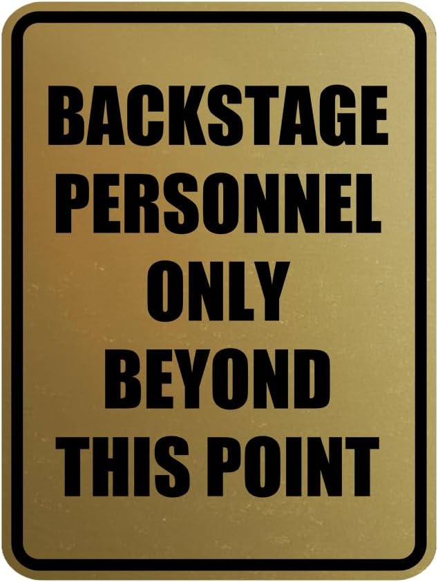 Portrait Round Backstage Personnel Only Beyond This Point Door or Wall Sign by SignsByLITA
