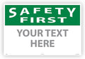 Custom OSHA Style Safety First Sign 24" x 36" Aluminum Sign, Customizable "Your by NMC