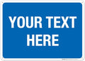 Personalized Custom Blue Background Customize by SigoSigns