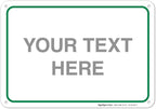Custom Sign, Personalized Metal Signs, Customize by SigoSigns