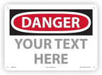 Custom OSHA Style Danger Sign 10" x 14" Plastic Sign, Customizable "Your Text by NMC
