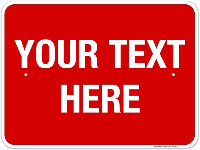 Personalized Custom Red Background Customize by SigoSigns