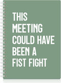 XQLZY This Meeting Could Have Been A Fist Fight Green Spiral Notebook, Funny by XQLZY