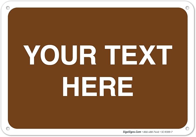 Custom Sign, Personalized Metal Signs, Customize by SigoSigns