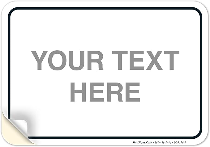 Custom Sign, Personalized Metal Signs, Customize by SigoSigns
