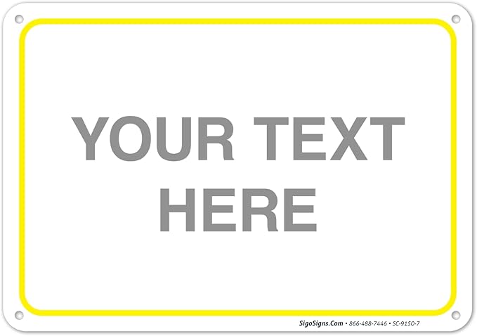 Personalized Custom Customize for Office, Delivery Yellow Sign, 10x7 Inches by SigoSigns