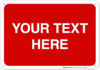 Personalized Custom Red Background Customize by SigoSigns