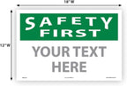 Custom OSHA Style Safety First Sign 12" x 18" Adhesive Vinyl Sign, Customizable - Image 5