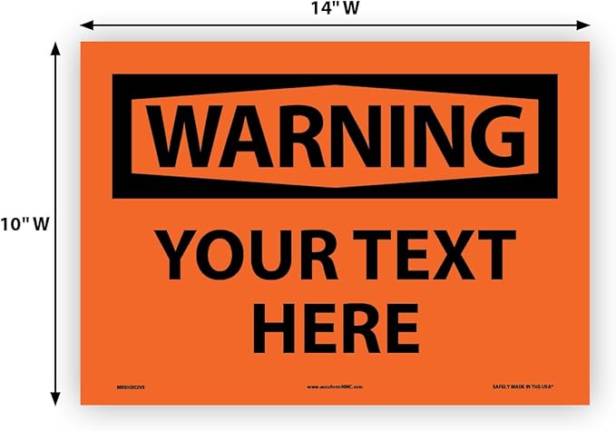 Custom OSHA Style Warning Sign 10" x 14" Adhesive Vinyl Sign, Customizable - Image 5