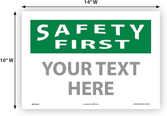 Custom OSHA Style Safety First Sign 10" x 14" Adhesive Vinyl Sign, Customizable - Image 5