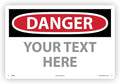 Custom OSHA Style Danger Sign 12" x 18" Plastic Sign, Customizable "Your Text by NMC