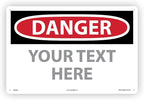 Custom OSHA Style Danger Sign 12" x 18" Aluminum Sign, Customizable "Your Text by NMC