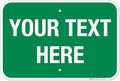Personalized Custom Green Background Customize by SigoSigns
