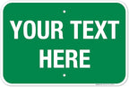 Personalized Custom Green Background Customize by SigoSigns