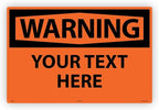 Custom OSHA Style Warning Sign 24" x 36" Aluminum Sign, Customizable "Your Text by NMC