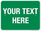 Personalized Custom Green Background Customize by SigoSigns