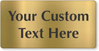 SmartSign Custom Brass Sign by SmartSign