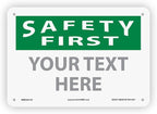 Custom OSHA Style Safety First Sign 7" x 10" Aluminum Sign, Customizable "Your by NMC