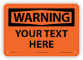 Custom OSHA Style Warning Sign 7" x 10" Plastic Sign, Customizable "Your Text by NMC