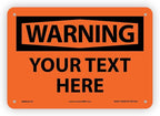 Custom OSHA Style Warning Sign 7" x 10" Plastic Sign, Customizable "Your Text by NMC